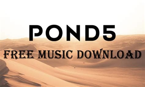 pond 5|pond5 free music download.